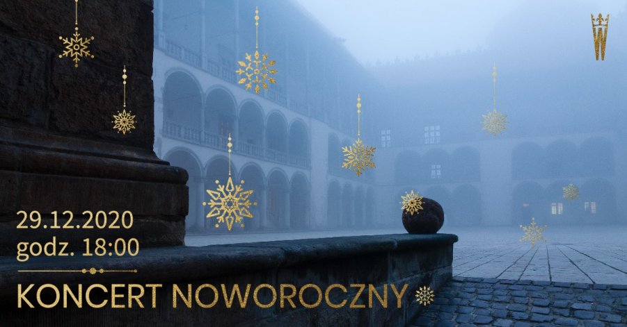 Zamgloy Dziedziniec Zamku Królewskiego na Wawelu, złote ozdobne grafiki śnieżynek oraz złote napisy z teminem i nazwą koncertu.
