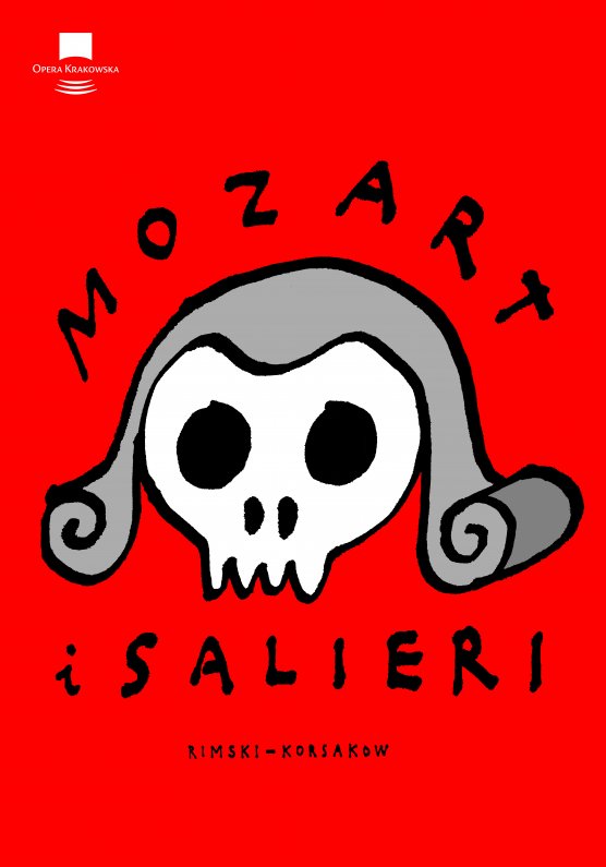 Czaszka w peruce na czerwonym tle, rysowana dziecięca kreską. Nad nią napis Mozart, pod nią napis i Salieri. Poniżej napis Rimski Korsakow